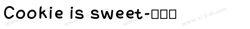 Cookie is sweet字体转换